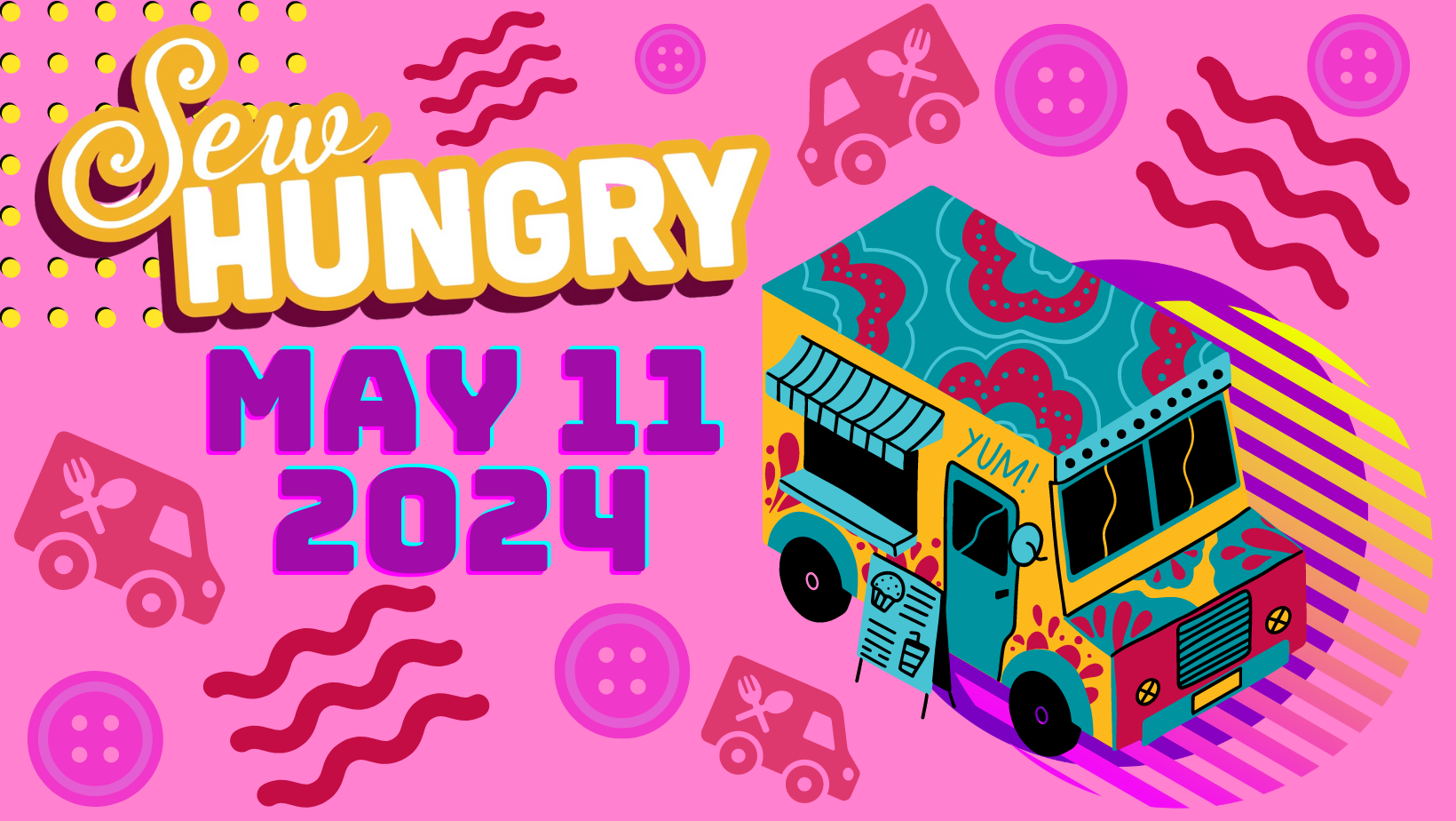 2024 Sew Hungry Food Truck Festival City of Hamilton