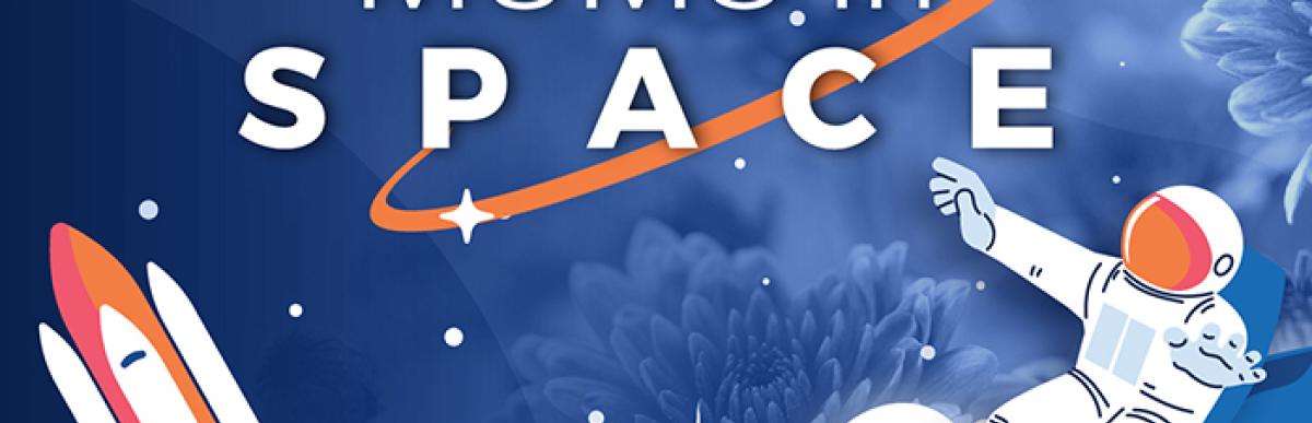 illustration of space shuttle, astronaut and text Mums in space